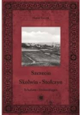 Szczecin Skolwin Stołczyn