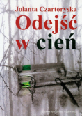 Odejść w cień