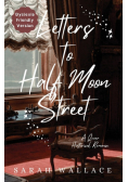 Letters to Half Moon Street