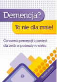 Demencja Poziom średni