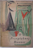 O przepięknej Hannie