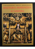 Bazylika Mariacka w Gdańsku