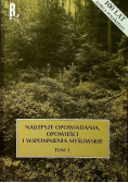 Najlepsze opowiadania opowieści i wspomnienia myśliwskie Tom 1