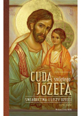 Cuda świętego Józefa Świadectwa i listy dzieci Część 5