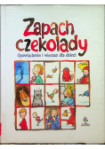 Zapach czekolady