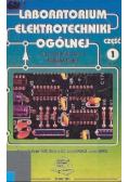 Laboratorium elektrotechniki ogólnej Część 1