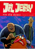 Jeż Jerzy nie dla dzieci