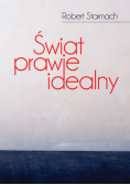Świat prawie idealny