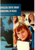 Społeczne skutki zmiany oświatowej w Polsce