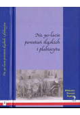 Na 90 lecie powstań śląskich i plebiscytu