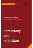 Democracy and Relativism
