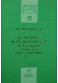 Od tolerancji do wolności religijnej