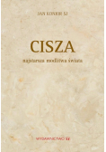 Cisza najstarsza modlitwa świata