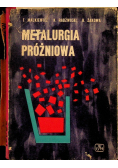 Metalurgia próżniowa