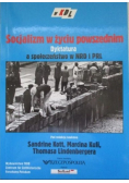 Socjalizm w życiu powszednim