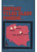 Zostały tylko ślady podków...