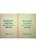 Słownik języka Jana Chryzostoma Paska Tom I i II