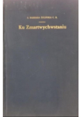 Ku Zmartwychwstaniu 1950 r.