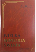 Wielka historia świata Tom XVII 1905- 1918
