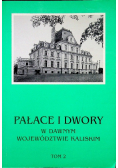 Pałace i dwory w dawnym województwie Kaliskim Tom 2