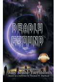 Deadly Ground