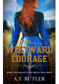 Westward Courage