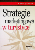 Strategie marketingowe w turystyce