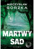 Cienie przeszłości Tom 1 Martwy sad