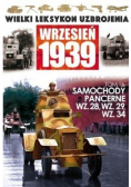Wrzesień 1939 Tom 16 Samochody Pancerne WZ 28 WZ 29 WZ 32