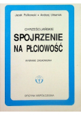 Chrześcijańskie spojrzenie na płciowość