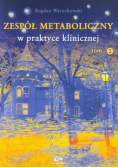 Zespół metaboliczny w praktyce klinicznej tom 2
