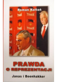 Prawda o reprezentacji Janas i Beenhakker