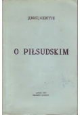 O Piłsudskim