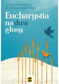 Eucharystia na dwa głosy
