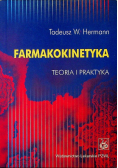 Farmakokinetyka Teoria i praktyka