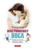 Mali pomocnicy Boga przewodnikdla dzieci po duchowej adopcji