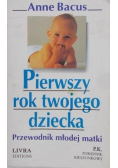 Pierwszy rok twojego dziecka