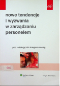 Nowe tendencje i wyzwania w zarządzaniu personelem