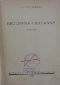 Królewna i jej panny, 1946 r.