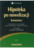 Hipoteka po nowelizacji Komentarz