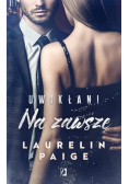 Uwikłani Tom 3 Na zawsze