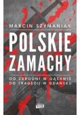 Polskie zamachy