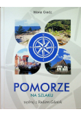 Pomorze na szlaku wędruj z Radiem Gdańsk