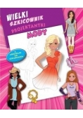Wielki szkicownik projektantki mody