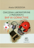 Ćwiczenia laboratoryjne z przedmiotu BHP w górnictwie