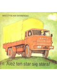 Ależ ten star się stara