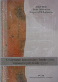 Obliczanie konstrukcji budynków wznoszonych tradycyjnie