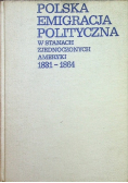 Polska emigracja polityczna w Stanach Zjednoczonych Ameryki 1831-1864