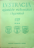 Lustracja województw wielkopolskich i kujawskich 1789