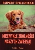 Niezwykłe zdolności naszych zwierząt
